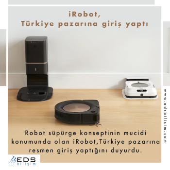 iRobot, Türkiye pazarına giriş yaptı