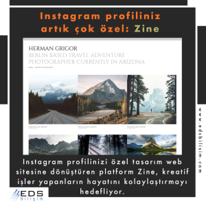 Instagram profiliniz artık çok özel: Zine
